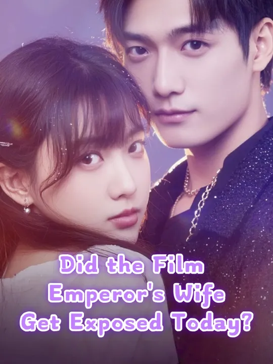 Did the Film Emperor’s Wife Get Exposed Today?